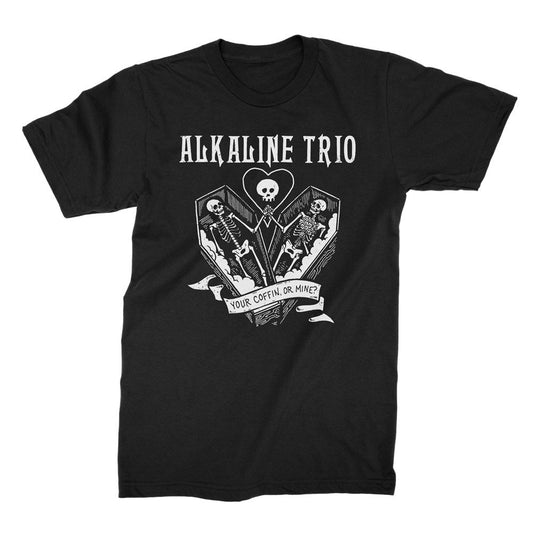 Alkaline Trio (Your Coffin Or Mine) T-Shirt